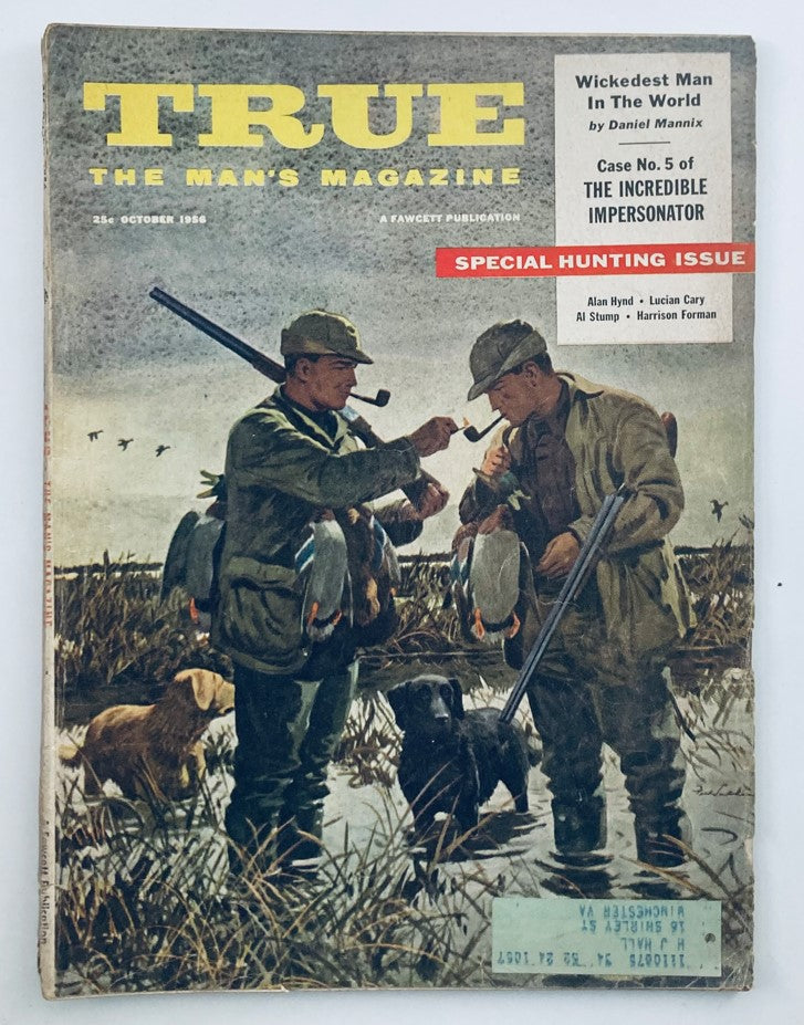 Cover of VTG True The Man's Magazine October 1956 featuring Case No. 5: The Incredible Impersonator, depicting two hunters with their dogs holding game.