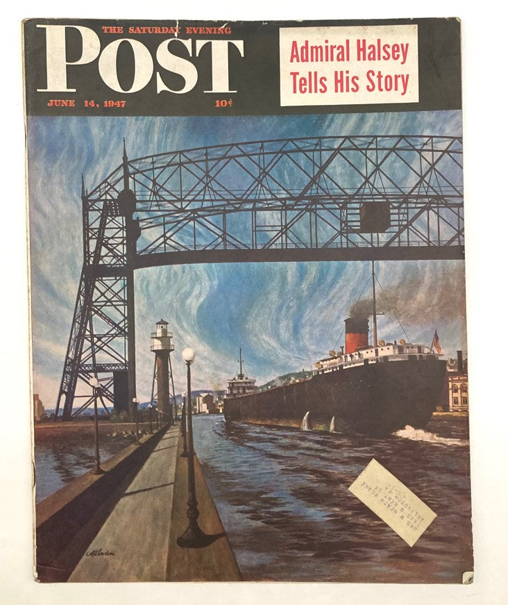 Saturday Evening Post Magazine June 14 1947, featuring an illustrated cover by John Atherton depicting a ship passing under a bridge in a vibrant, expressive landscape.