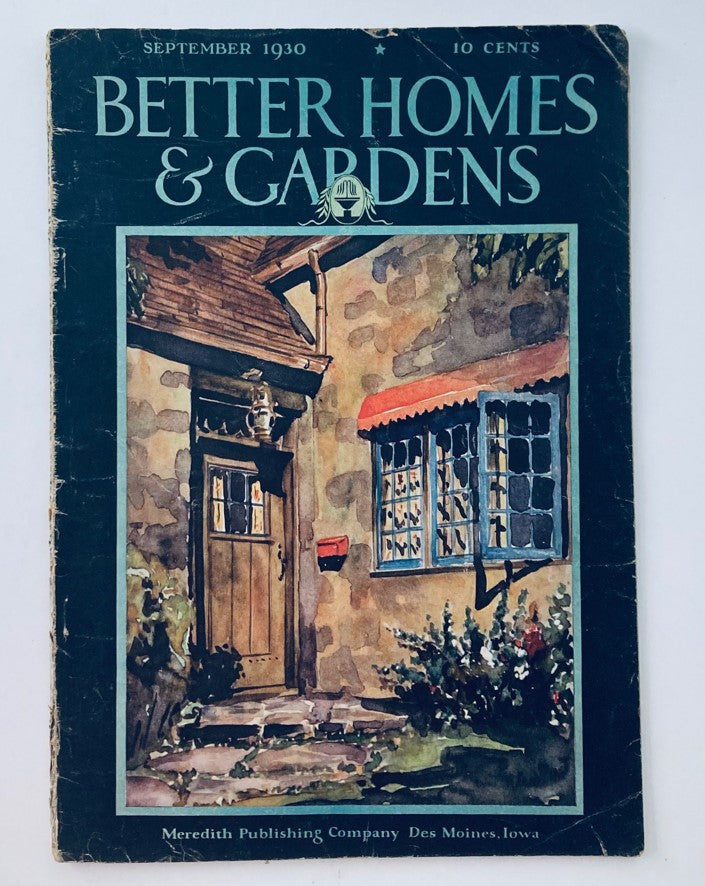 Cover of Better Homes & Gardens Magazine September 1930 featuring a quaint home illustration with the title 'We Have A Perfect Neighbor', showcasing vintage design and charm.