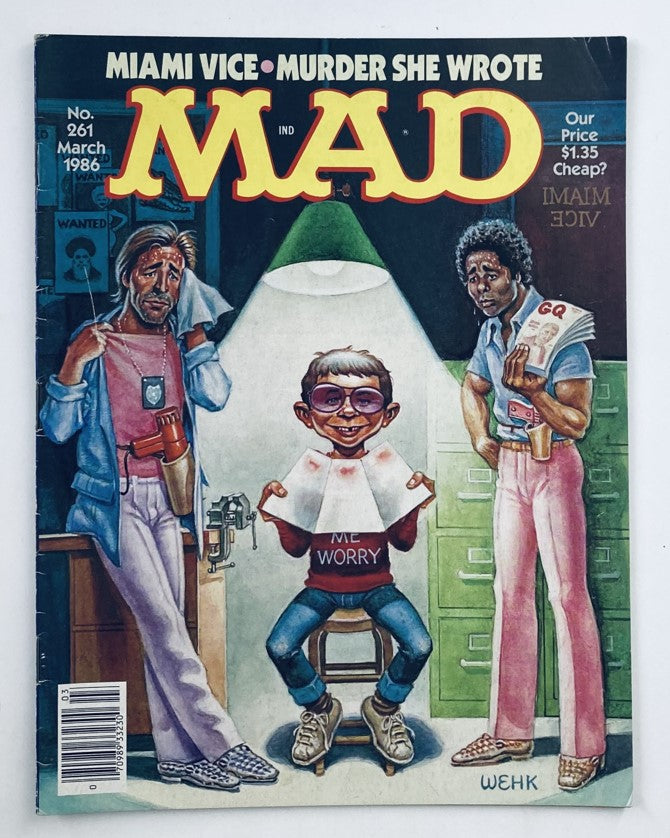 Cover of Mad Magazine March 1986 No. 261 featuring a humorous illustration inspired by Miami Vice, showcasing three characters with a cartoonish portrayal and the tagline 'ME WORRY'.