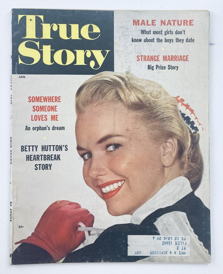 Cover of True Story Magazine January 1956 Vol 75 No 6 featuring Betty Hutton's Heartbreak Story, showcasing a smiling woman with blonde hair and a vintage style, embodying the 1950s aesthetic.