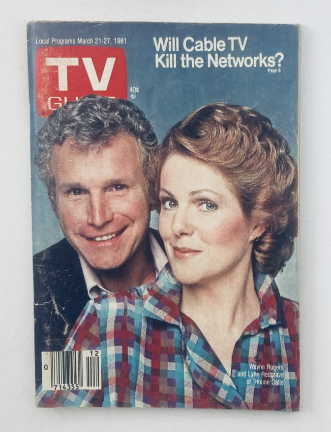 TV Guide Magazine March 21 1981 featuring Wayne Rogers and Lynn Redgrave, exploring the question 'Will Cable TV Kill the Networks?' on the cover.