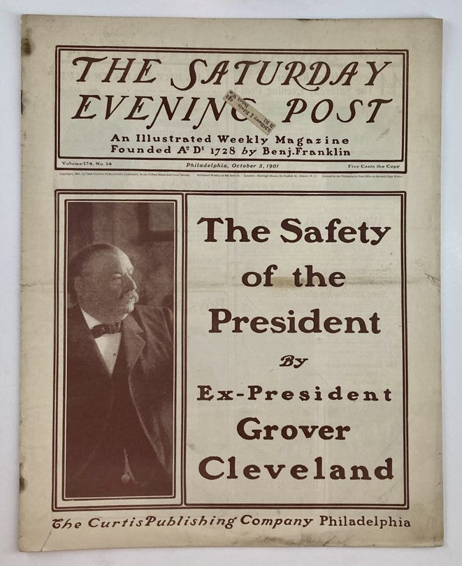 VTG Saturday Evening Post Magazine from October 5, 1901, featuring the cover story 'The Safety of the President' by Ex-President Grover Cleveland, showcasing historical significance and vintage design.