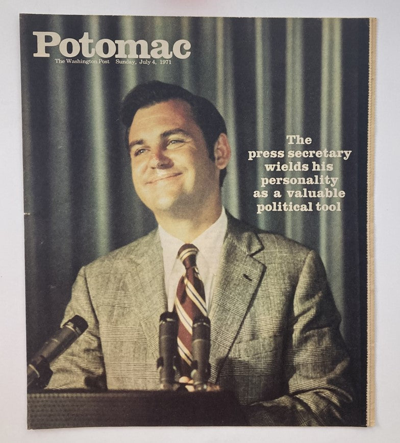 VTG Washington Post Potomac Magazine cover from July 4, 1971 featuring Ron Zeigler, showcasing political journalism with the caption about the press secretary's role as a valuable political tool.