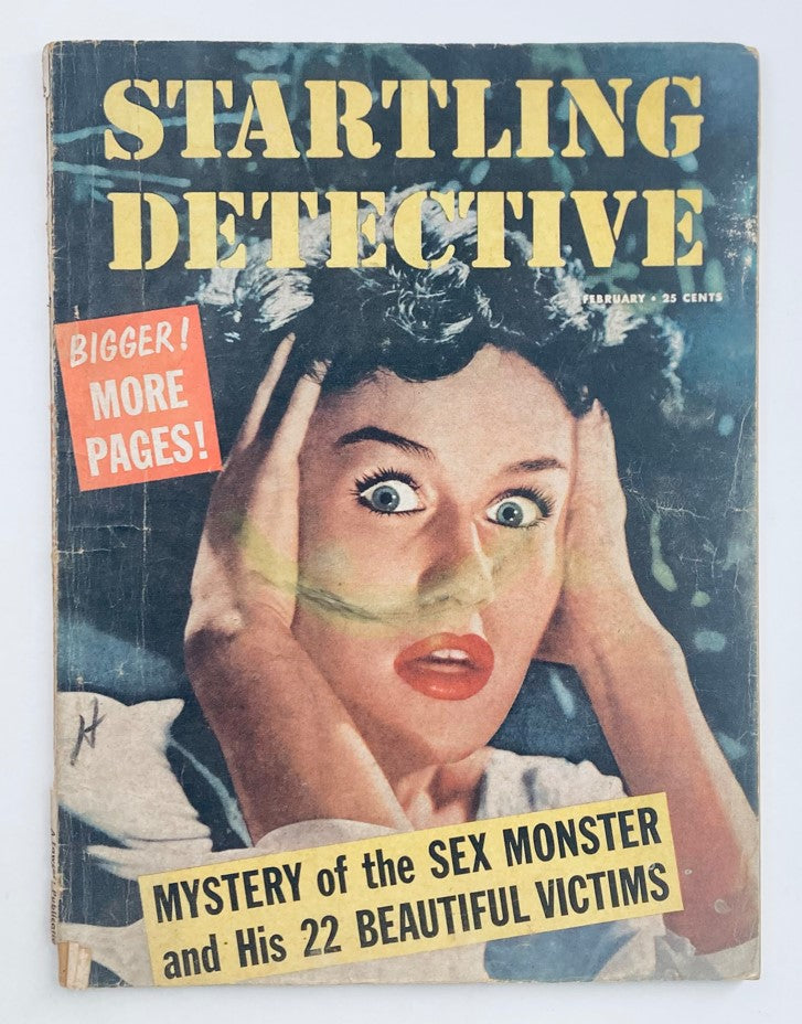 Cover of VTG Startling Detective Magazine February 1956 featuring the title 'Mystery of the Sex Monster and His 22 Beautiful Victims', showcasing a dramatic illustration with a shocked female figure.