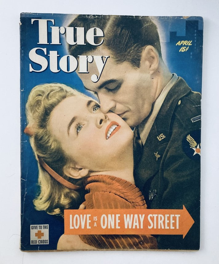 VTG True Story Magazine April 1944 Vol 50 No. 3 From Pod to Pot No Label - Cover featuring a romantic scene with a soldier and a woman, prominently displaying the title and the issue date.