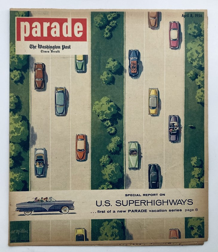 Cover of the Parade Newspaper Magazine from Washington Post dated April 8, 1956, featuring a special report on U.S. Superhighways with colorful cars on a highway.