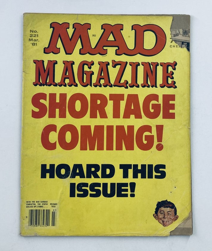Mad Magazine March 1981 No. 221 cover featuring bold text 'Shortage Coming! Hoard This Issue!' with Don Martin's iconic character illustration. Vintage collectible magazine.