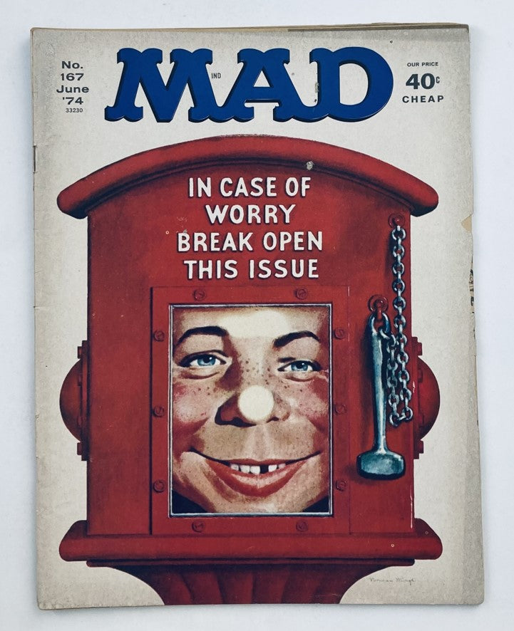 Cover of Mad Magazine June 1974 No. 167 featuring a humorous illustration with the text 'In Case of Worry Break Open This Issue', showcasing vintage pop culture humor.