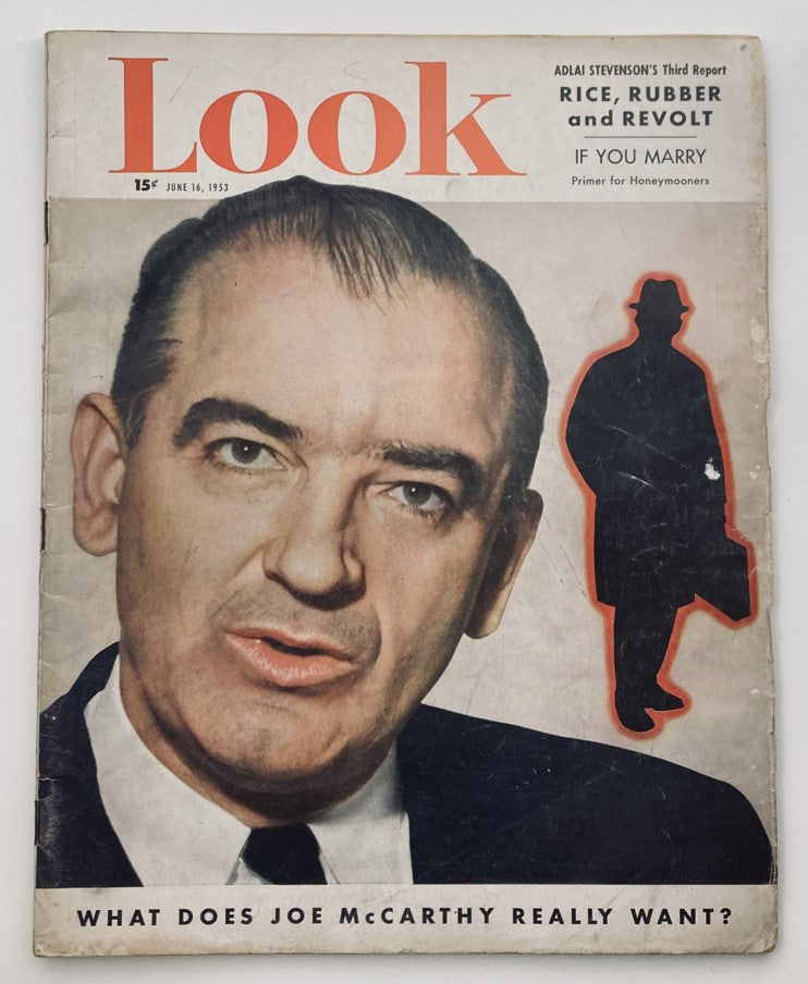VTG Look Magazine June 16, 1953 Vol 17 No 12 featuring Senator Joseph R. McCarthy on the cover, showcasing the political climate of 1950s America.