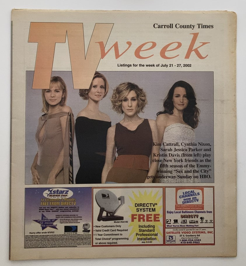 TV Week Magazine July 21 2002 cover featuring Kim Cattrall, Sarah Jessica Parker, and Kristin Davis promoting their roles in the series 'Sex and the City'.