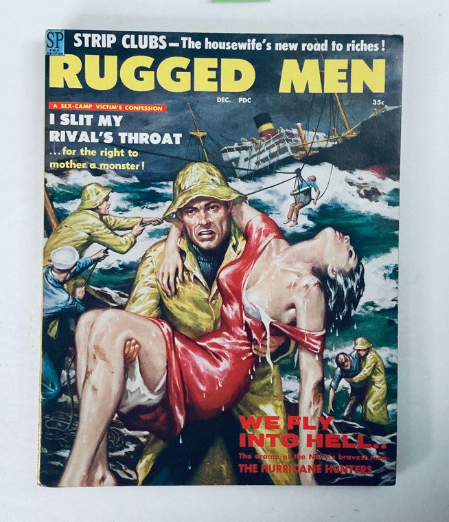 Cover of VTG Rugged Men Magazine December 1958, Volume 2, Number 2 featuring dramatic adventure art depicting a rescue scene with a rugged man and a woman, titled 'We Fly Into Hell.'