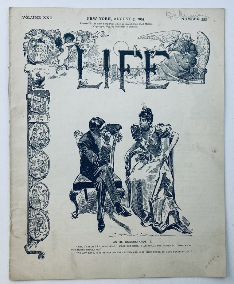 Life Magazine August 3 1893 Vol 22 No. 553 As He Understands It No Label