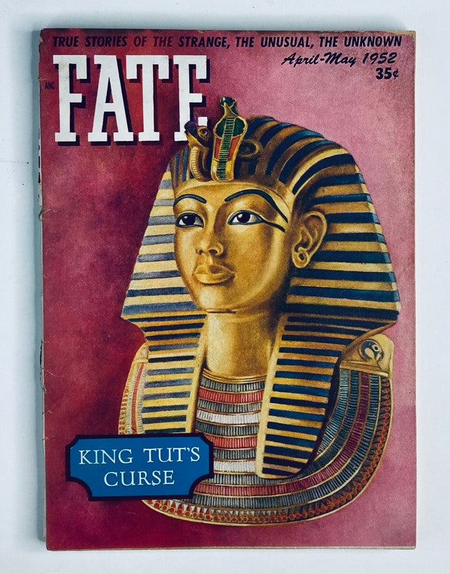 Cover image of VTG Fate Magazine April 1952 Vol 5 No. 3 featuring 'King Tut's Curse', showcasing a striking illustration of an ancient Egyptian figure.