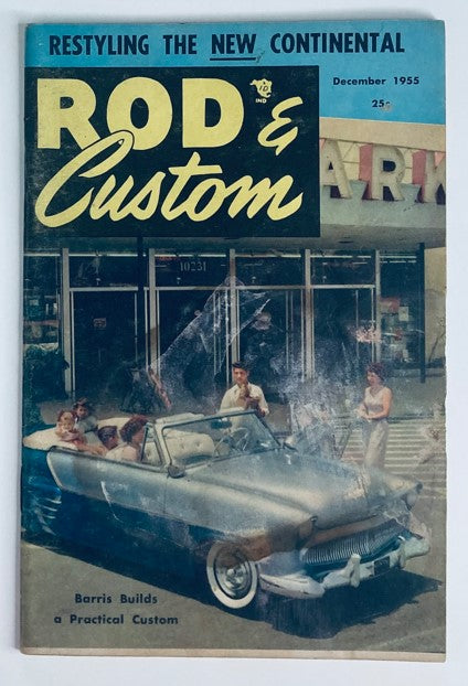VTG Rod & Custom Magazine December 1955 cover, featuring a classic convertible car outside a store, highlighting the issue's focus on the New Continental.