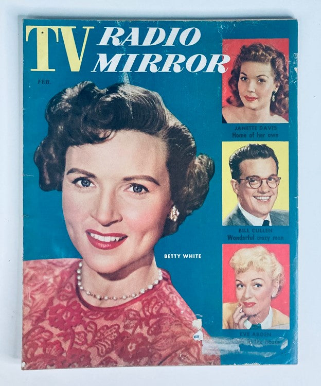 Cover of VTG TV Radio Mirror Magazine February 1955 showcasing Betty White, featuring colorful portraits of television personalities including Bill Cullen and Janette Davis.