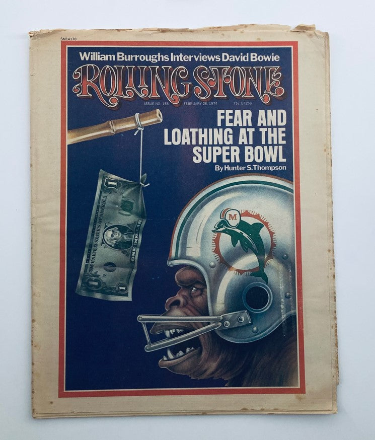 Cover of Rolling Stone Magazine February 28, 1974, Issue No. 155 featuring the title 'Fear and Loathing at the Super Bowl' with artwork depicting a football helmet and a banknote.