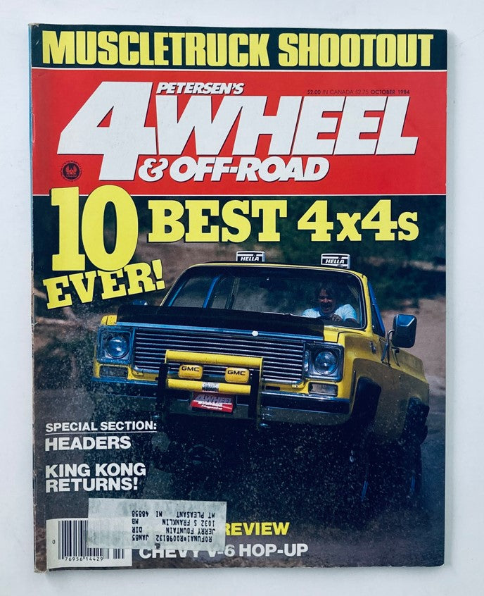 Cover of Petersen's 4 Wheel & Off-Road Magazine, October 1984, featuring the headline '10 BEST 4x4s EVER!' alongside the cover story 'King Kong Returns'. The magazine showcases a GMC truck in a rugged off-road setting, highlighting the excitement of 1980s off-road culture.