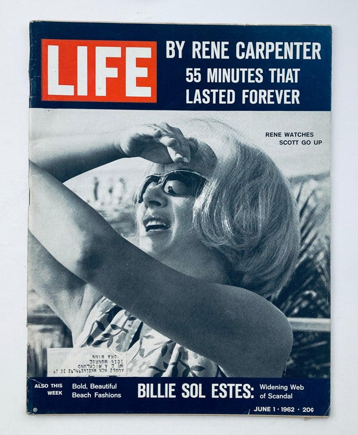 Cover of VTG Life Magazine June 1 1962 featuring a woman in sunglasses enjoying a sunny day, article by Rene Carpenter titled '55 Minutes That Lasted Forever'.