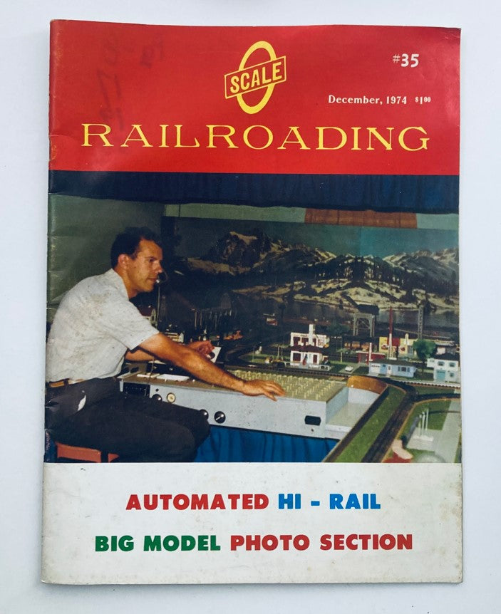 Cover of VTG O Scale Railroading Magazine December 1974 #35, featuring a man operating an automated hi-rail model train setup with scenic landscapes in the background.
