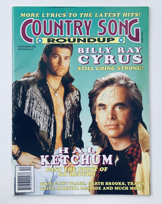 Cover of Country Song Roundup Magazine, December 1992 featuring Billy Ray Cyrus, titled 'Billy Ray Cyrus Still Going Strong!' alongside Hal Ketchum. The magazine highlights key songwriters and artists of the 90s country music scene.