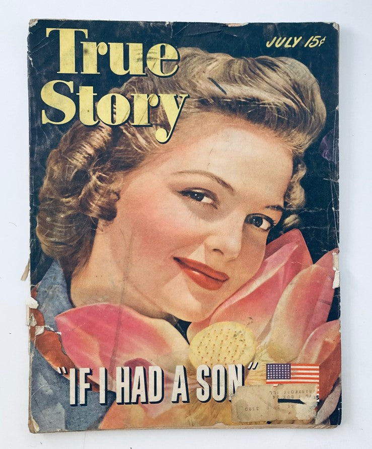 Vintage True Story Magazine cover from July 1943, Volume 48, No. 6 featuring the title 'If I Had A Son' with a woman posing with pink flowers.