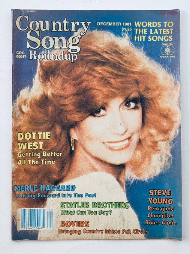 Cover of the December 1981 Country Song Roundup magazine featuring Dottie West, highlighting her song 'Getting Better All The Time' along with articles about Merle Haggard, Statler Brothers, and Steve Young.