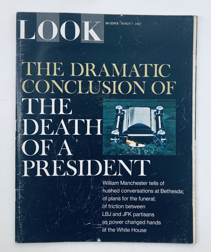 Cover of VTG Look Magazine March 7, 1967, Vol 31 No 5 featuring the dramatic conclusion of the death of a president. The cover showcases a black background with bold text, highlighting the key themes of the issue.