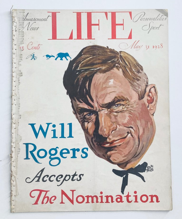 Cover of the VTG Life Magazine from May 31, 1928 featuring Will Rogers accepting the nomination, showcasing vibrant illustration and historical context.