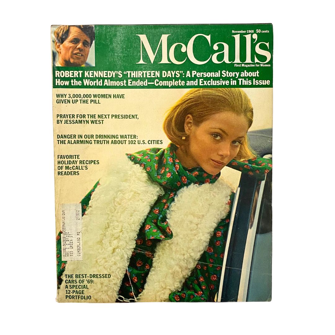 VTG McCall's Magazine November 1968 cover featuring Robert Kennedy's 'Thirteen Days' article and a fashionable model in a floral outfit.