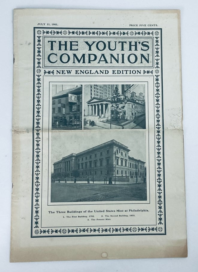 Cover of VTG The Youth's Companion Magazine dated July 11, 1901, featuring the U.S. Mint at Philadelphia and showcasing historical architecture and advertisements.