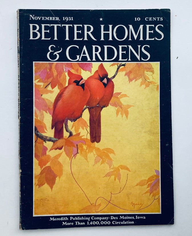 Cover of VTG Better Homes & Gardens Magazine November 1931 titled 'A Bit of Florida Loveliness' featuring two cardinals on a branch with autumn leaves.