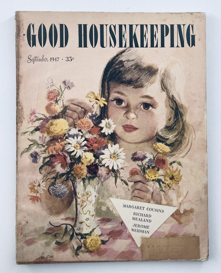 Cover of Good Housekeeping Magazine from September 1947, featuring a charming illustration of a young girl holding a bouquet of flowers. The title is prominently displayed, along with the names of contributors Margaret Cousins, Richard Mealand, and Jerome Weidman.