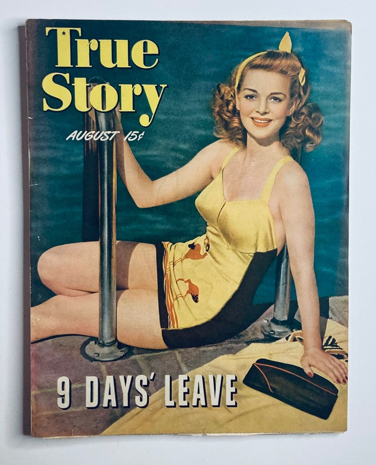 VTG True Story Magazine August 1943, featuring a vintage cover illustration of a woman in a swimsuit seated by a pool, highlighting the cover story '9 Days' Leave.'