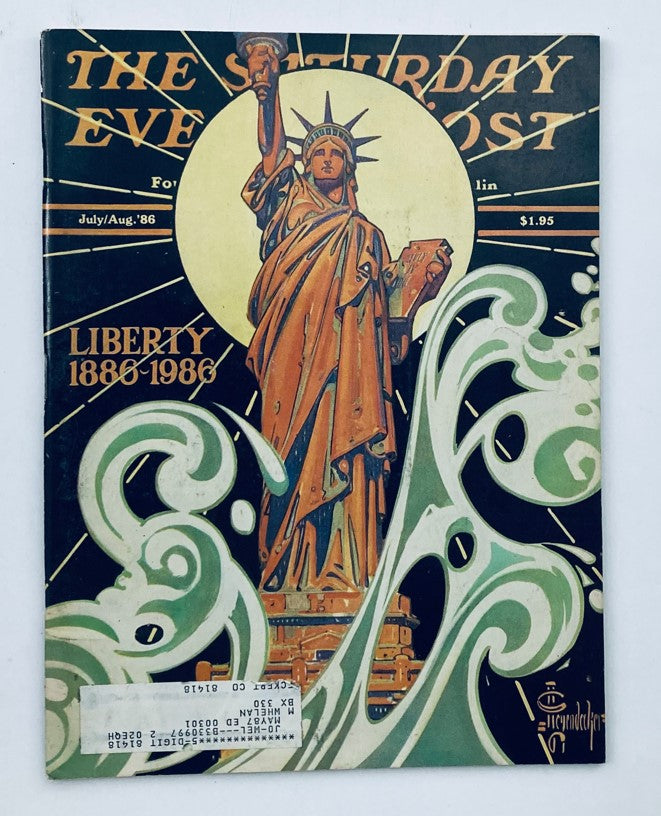 Cover of The Saturday Evening Post Magazine, July 1986, Vol 258 No. 5, featuring a vibrant illustration of the Statue of Liberty to commemorate Liberty 1886-1986.
