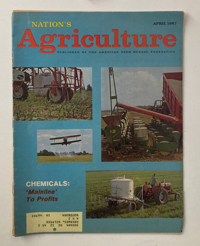 Cover of VTG Nation's Agriculture Magazine from April 1967 featuring agriculture machinery and aerial crop spraying, highlighting the theme: Chemicals Mainline To Profits.