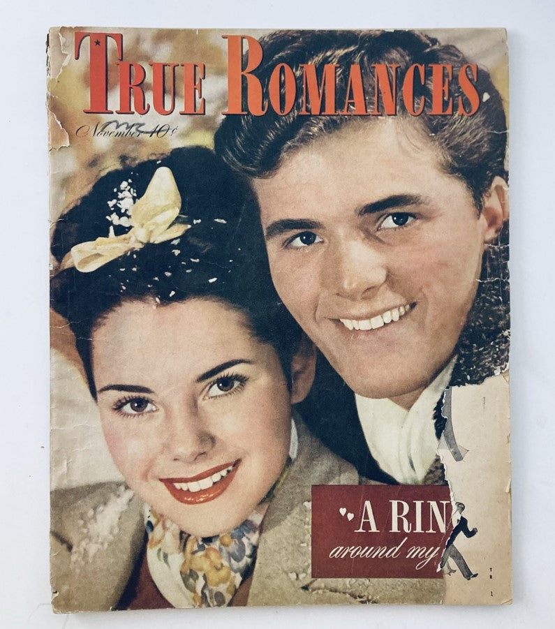 Cover of VTG True Romances Magazine November 1946, featuring a smiling couple and the title 'A Ring Around My.'