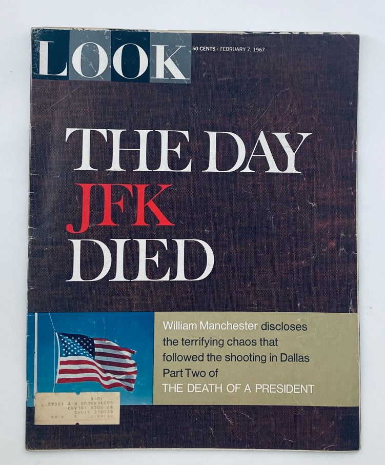 VTG Look Magazine February 7 1967 titled 'The Day John Kennedy Died' featuring a prominent cover design and headlines related to the assassination of JFK.