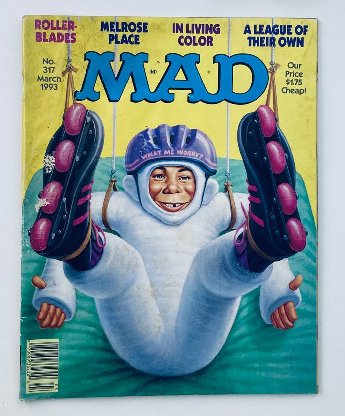 Cover of Mad Magazine March 1993 issue #317 featuring Roller Blades and Melrose Place, depicting a character in a cozy outfit with roller blades, expressing humor.