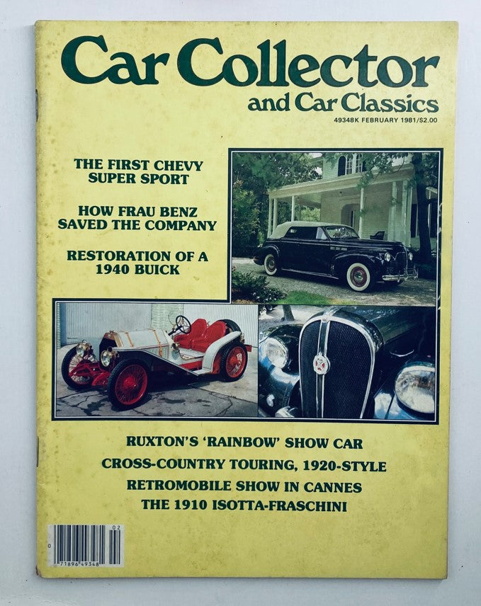 Cover of Car Collector and Car Classics Magazine February 1981 featuring the Ruxton Show Car, with articles on classic cars, including the first Chevy Super Sport, restoration of a 1940 Buick, and the 1910 Isotta-Fraschini.