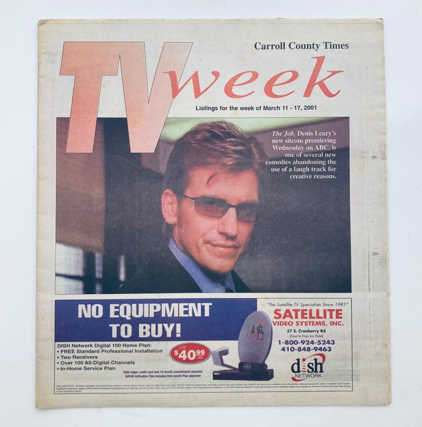 TV Week Magazine cover from March 11, 2001 featuring Denis Leary promoting the sitcom The Job, including a promotional section titled 'No Equipment To Buy'.