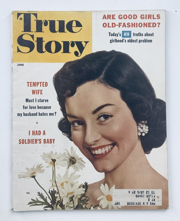 Cover of VTG True Story Magazine June 1956 featuring the title 'My Friends Called Her "Easy"', showcasing vintage design and a smiling woman surrounded by flowers.