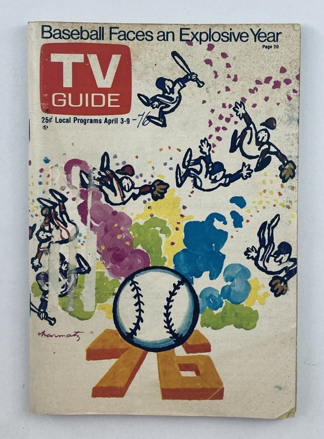 TV Guide Magazine cover from April 3, 1976, featuring the title 'Baseball Faces an Explosive Year' with colorful illustrations of baseball players and a large baseball graphic.