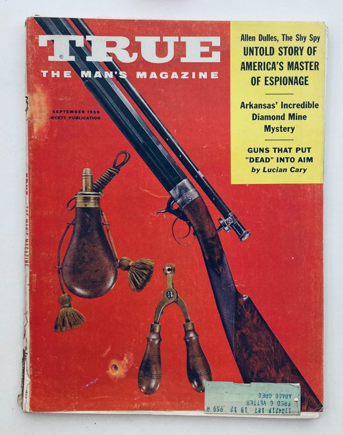 TRUE The Man's Magazine September 1959 Vol 40 No. 268 featuring a cover image with two rifles, vintage items, and bold headlines about Arkansas' Incredible Diamond Mine Mystery and espionage.