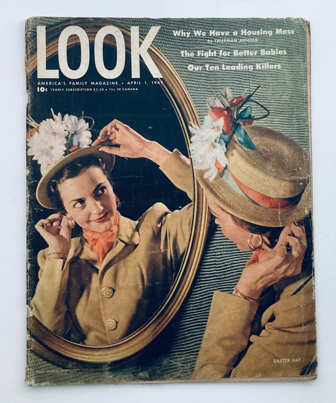 Cover of VTG Look Magazine April 1 1947 Vol 11 No. 7 featuring a woman wearing a hat and looking in a mirror with the headline 'The Fight for Better Babies.' Historical magazine, perfect for collectors.
