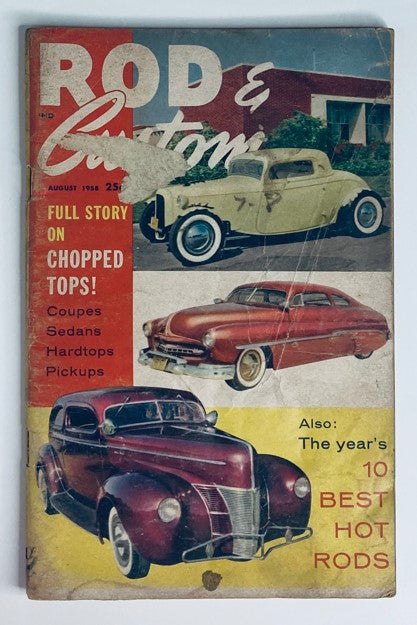 Cover of VTG Rod & Custom Magazine August 1958 featuring a full story on chopped tops, showcasing classic cars including a coupe, sedan, and hot rod designs. The magazine highlights automotive trends and culture from the 1950s.