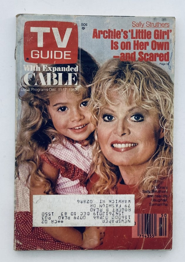 TV Guide Magazine cover from December 11, 1982 featuring Sally Struthers and her daughter Samantha Providence. The cover highlights the article 'Archie's Little Girl is on Her Own - and Scared' with a vibrant design and notable features of the magazine.