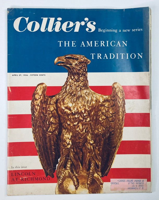 Cover of VTG Collier's Magazine from April 27, 1956, featuring an eagle sculpture and the title 'Lincoln at Richmond'. The magazine showcases historical themes and is an essential collectible for history enthusiasts.