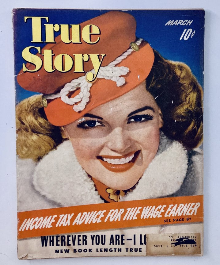 Vintage True Story Magazine from March 1943, Volume 48, Number 2, featuring the cover title 'Wherever You Are - I Love You' with an elegant woman in a stylish hat, representing wartime America.