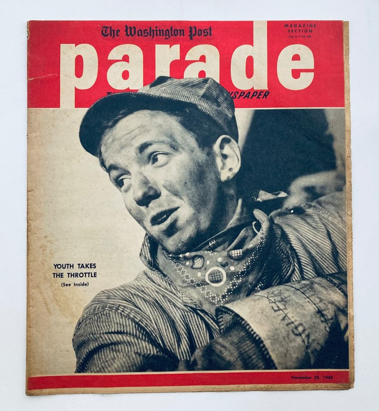 Cover of the Parade Newspaper Magazine from the Washington Post dated November 28, 1943, featuring the title 'Youth Takes Throttle' and an image of a young man.